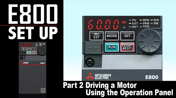 E800 Set Up [Part 2: Driving a Motor Using the Operation Panel]