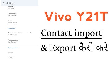Vivo Y21T Contact Settings Contact import And Export | Vivo Y21T Contact import Export Kaise Kare