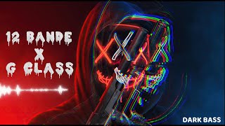 12 Bande X G Class ( slowed & reverb ) song