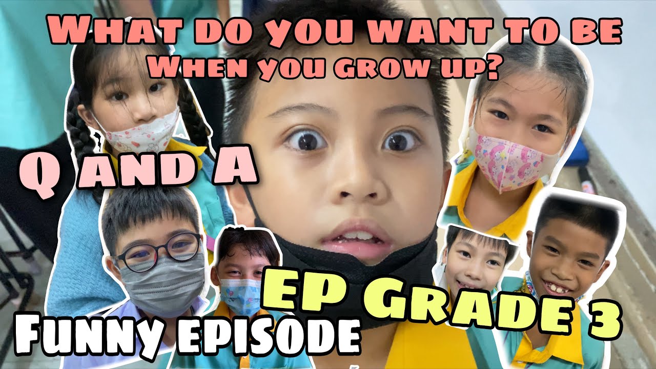 ASKING MY STUDENTS | WHAT DO YOU WANT TO BE WHEN YOU GROW UP? | FUNNY EPISODE | OCCUPATION