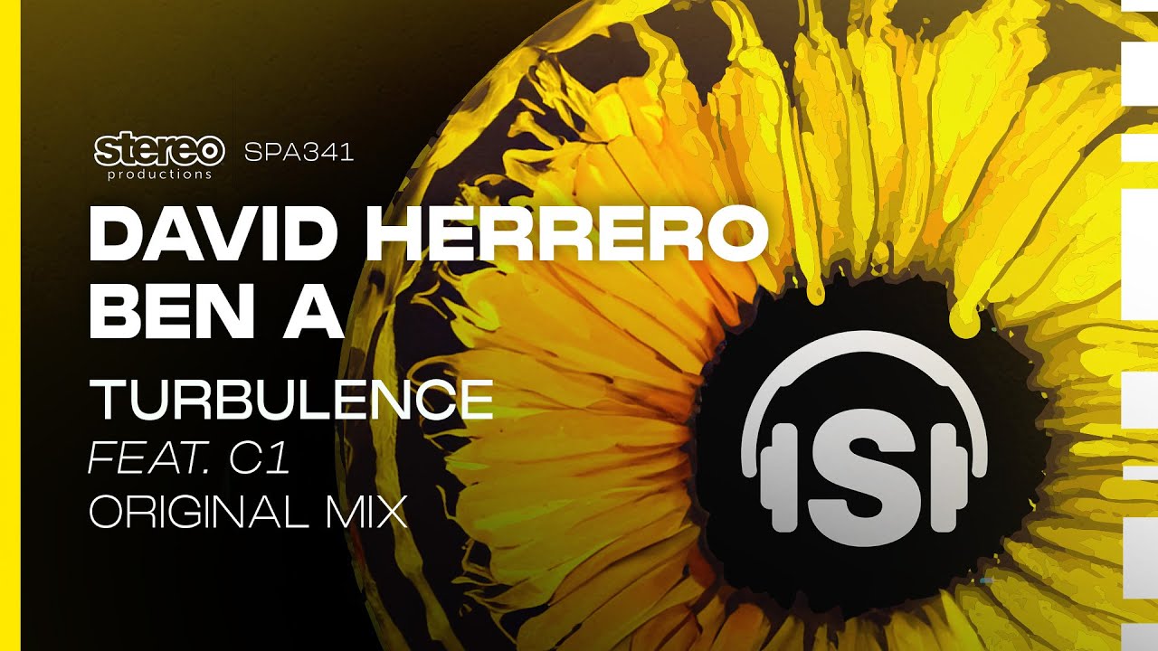 Guarda David Herrero, Ben A - Turbulence (feat. C1) - Stereo Productions su YouTube