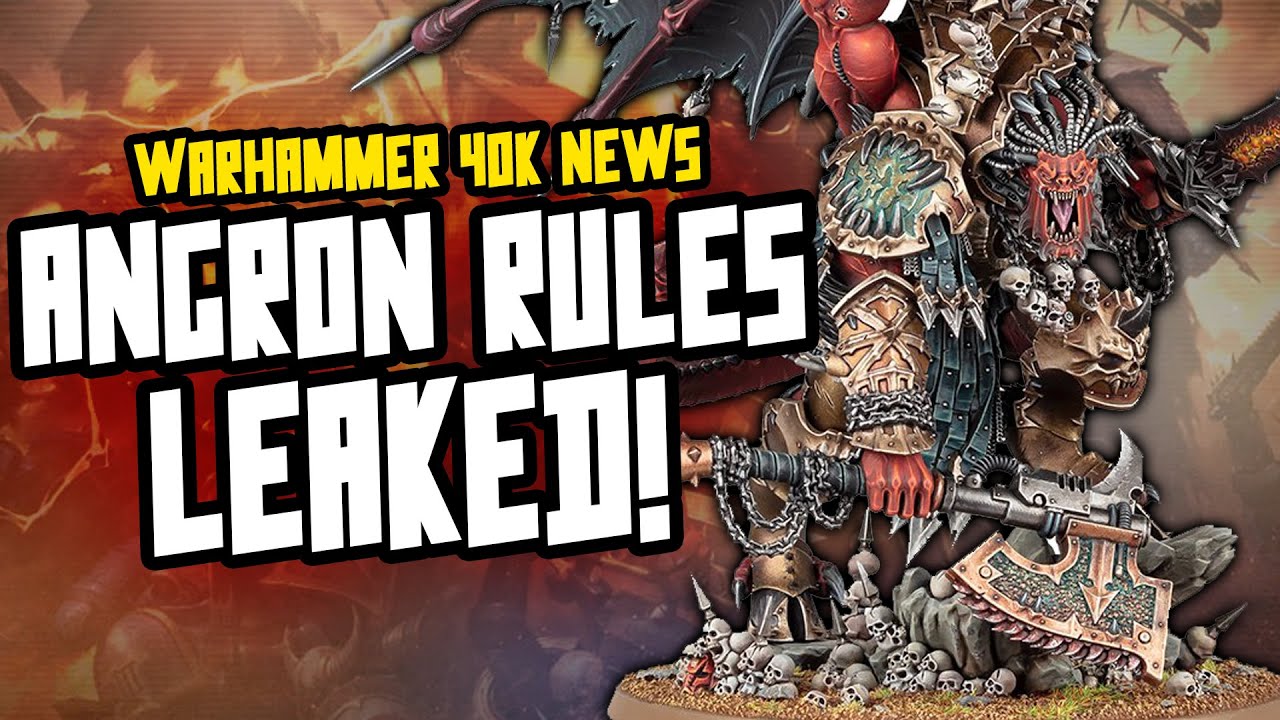 Primork Angron 40K PRIMARCH ANGRON RULES LEAK! - YouTube