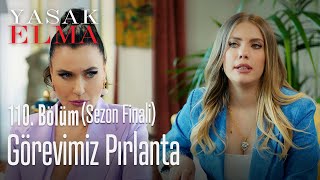 Görevimiz pırlanta! - Yasak Elma 110. Bölüm