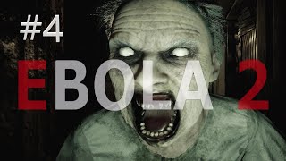 Ebola 2 Прохождение #4 - Daniela