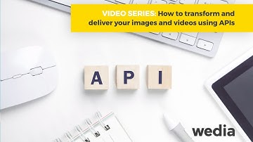 How to transform and deliver your images using APIs