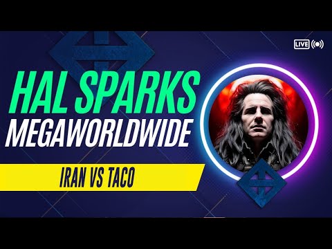 IIRAN VS TACO : HAL SPARKS MEGAWORLDWIDE