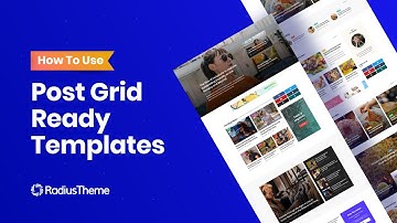 How To Use Post Grid Ready Templates in The Post Grid Plugin & Gutenberg