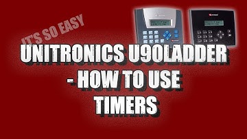 How to use timers - U90Ladder (Unitronics Jazz)