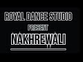 Nakhrewali   royal dance studio  choreographer prasad manchare nakhrewali marathisong
