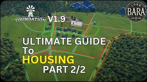 Foundation Ultimate Guide -  Housing part 2 (Grids) [EA]