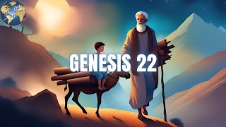 Genesis 22 KJV (Dramatized Audio) - Abraham Tested. Nahor's Sons.