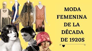 Moda femenina de la década de 1920s | Evolución de la moda femenina: capítulo 3