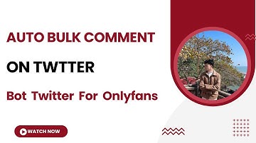 Auto Bulk Comment on Twitter | Twitter Bot for Onlyfans