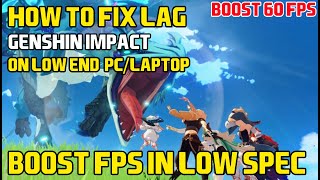 How To Fix Lag Genshin Impact On Low End Pc Laptop Youtube How To Fix Lag Genshin Impact On Low End Pc Laptop Youtube