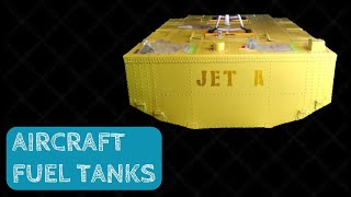 AIRCRAFT FUEL TANKS