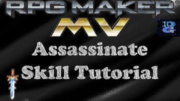 RPG Maker MV Assassinate Skill Tutorial