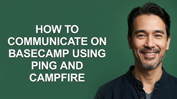 How to Communicate on Basecamp Using Ping and Campfire - KevinHowTo