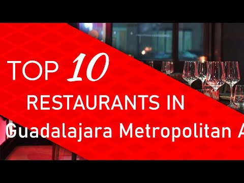 Vidéo: Les meilleurs restaurants de Guadalajara