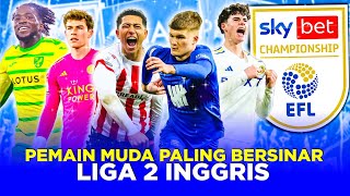 SIAP DIANGKUT 5 PEMAIN MUDA PALING BERSINAR DI DIVISI CHAMPIONSHIP!