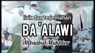 maddad ya ba'alawi - ahbaabul mukhtar (lirik dan terjemahan)