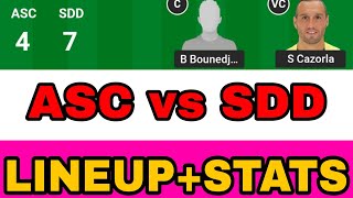 ASC vs SDD FOOTBALL DREAM 11 TEAM ASC vs SDD FOOTBALL TODAY MATCH PREDICTION DREAM11 TEAM