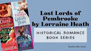 Super Tragic Evil Uncle: Lost Lords of Pembrooke Historical Romance Series by Lorraine Heath