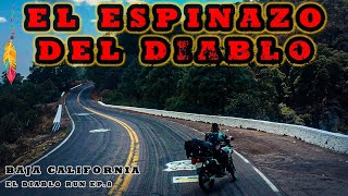 EL ESPINAZO DEL DIABLO // De Mazatlán a Durango por la libre// EDR Ep:8