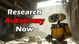 We need to research Full Autonomy RIGHT NOW - A call to action for OpenAI and others - Reduce X-Risk