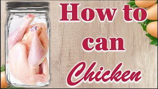 How to Can Chicken on the bone (EASY) | How to Pressure Can Chicken drumsticks (legs) in Nesco Carey