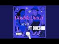 Double Dutch Double Dutch