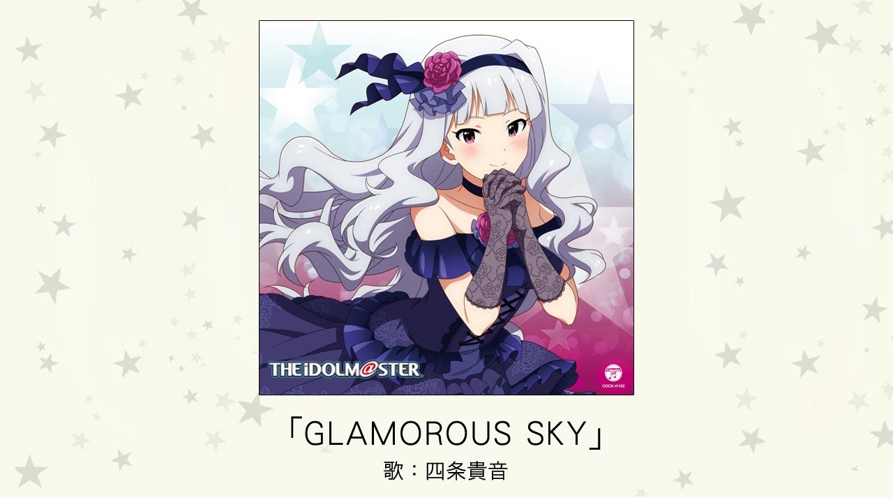 Glamorous sky アイマス