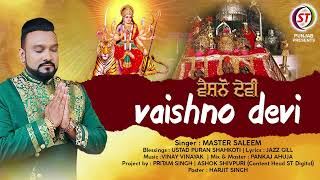 Vaishno Devi || Master Saleem  || New Devotional Song 2022