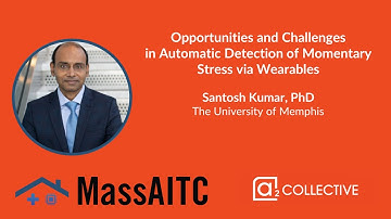 Dr. Santosh Kumar – Automatic Detection of Momentary Stress via Wearables