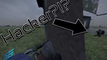DayZ - Getting Owned by a Wall Hacker (Or was he?)
