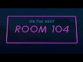 ROOM 104 1x03 - THE KNOCKADOO