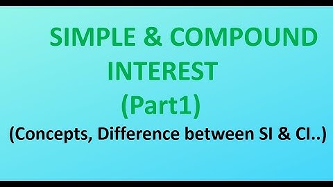 Simple & Compound Interest (Part1) | Difference between Simple & Compound Interest #cat #gmat #bank