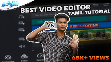 Best REELS EDITING APP for MOBILE | VN FULL TUTORIAL TAMIL | @PhotographyTamizha