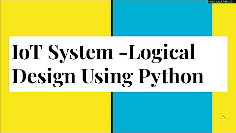 IoT logical Design using python - YouTube