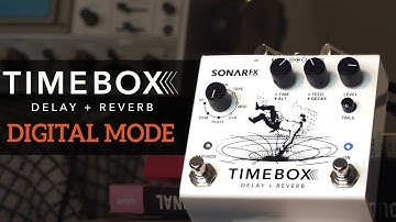 SonAr fx - Timebox Delay + Reverb Pedal - Digital Mode