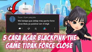 Cara Mengatasi Blackpink The Game Yang Sering Force Close !!! | Blackpink The Game Indonesia screenshot 3
