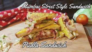 Mumbai Street style sandwich Pudla sandwich | Amazing and easy sandwich | Healthy Breakfast & snack