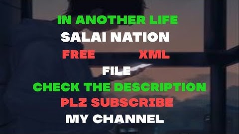 In Another Life / Free XML File 📁Check the Description / Plz 🙏 Subscribe My Channel🥺🥺🥺