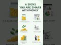 6 Signs You Are Smart With Money #SmartMoney#MoneyHabits#PersonalFinance#money #finance  #investing