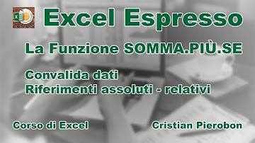 La Funzione SOMMA.PIÙ.SE Excel - Excel Espresso