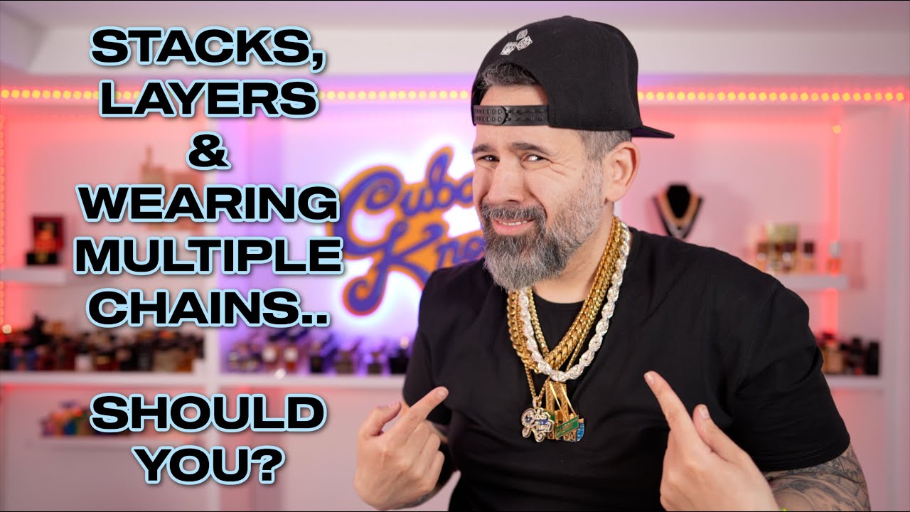 HOW AND SHOULD YOU STACK/LAYER YOUR CHAINS? - YouTube
