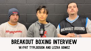 Pat Typloosion And Lezra Gomez Breakout Interview