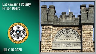 Lackawanna County Prison Board 7 16 25