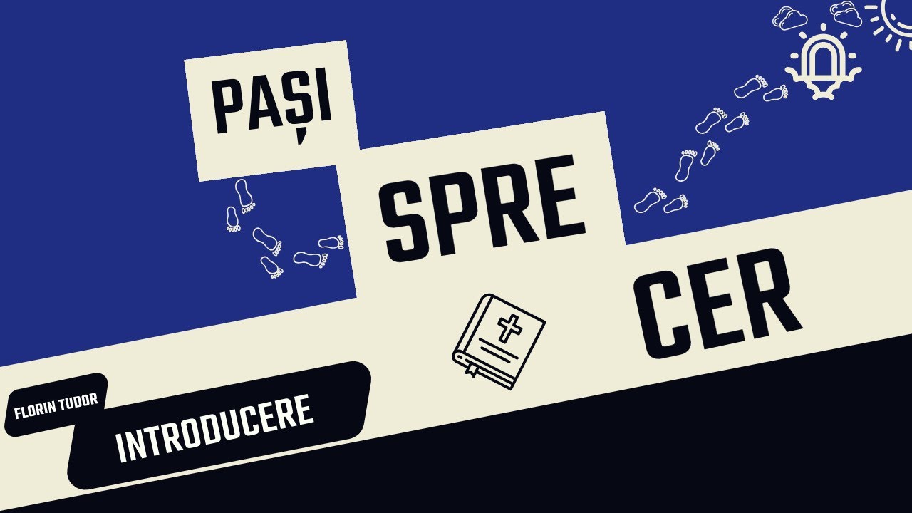 Pași spre Cer: Viziunea noastră pentru această aventură!