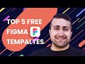 Top 5 FREE Figma Design Templates