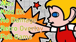 Alex The Kidd In Miracle World DX - Retro Overlay - No Damage Playthrough
